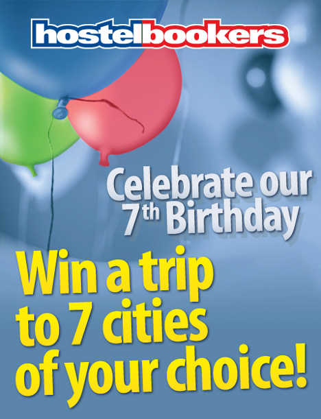 HostelBookers 7th Birthday Competition - Win travel to 7 cities