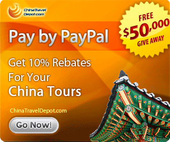 Pay by PayPal, Get Plus 10% Rebates for Your China Tours!
